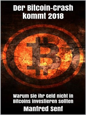 cover image of Der Bitcoin-Crash kommt 2018